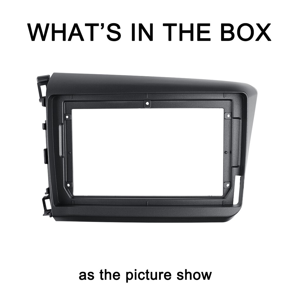 Car Radio Fascia for HONDA CIVIC 2012 9 inch Dash Kit Refitting Installation Frame Stereo Panel Head Unit Bezel Left Hand Drive Car Radio Fascia for HONDA CIVIC 2012 9 inch Dash Kit Refitting Installation Frame Stereo Panel Head Unit Bezel Left Hand Drive